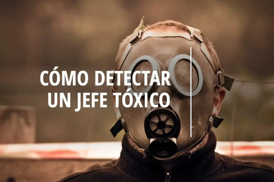 jefe tóxico, ambiente tóxico,ambiente laboral,clima laboral