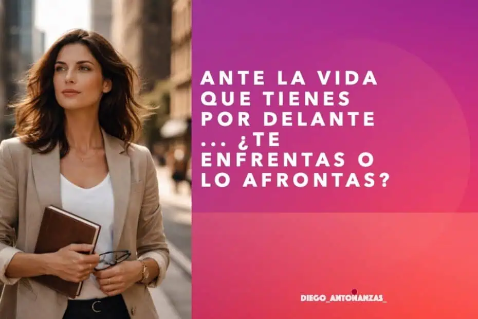 afrontar o enfrentarse