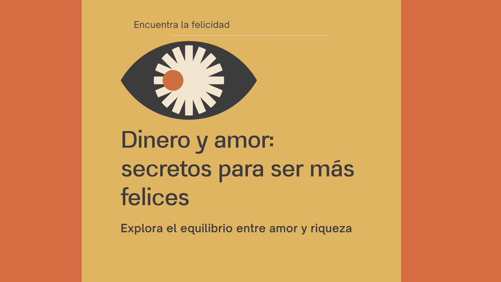 Cartel - Dinero y amor secretos para ser más felices dinero,felicidad,amor