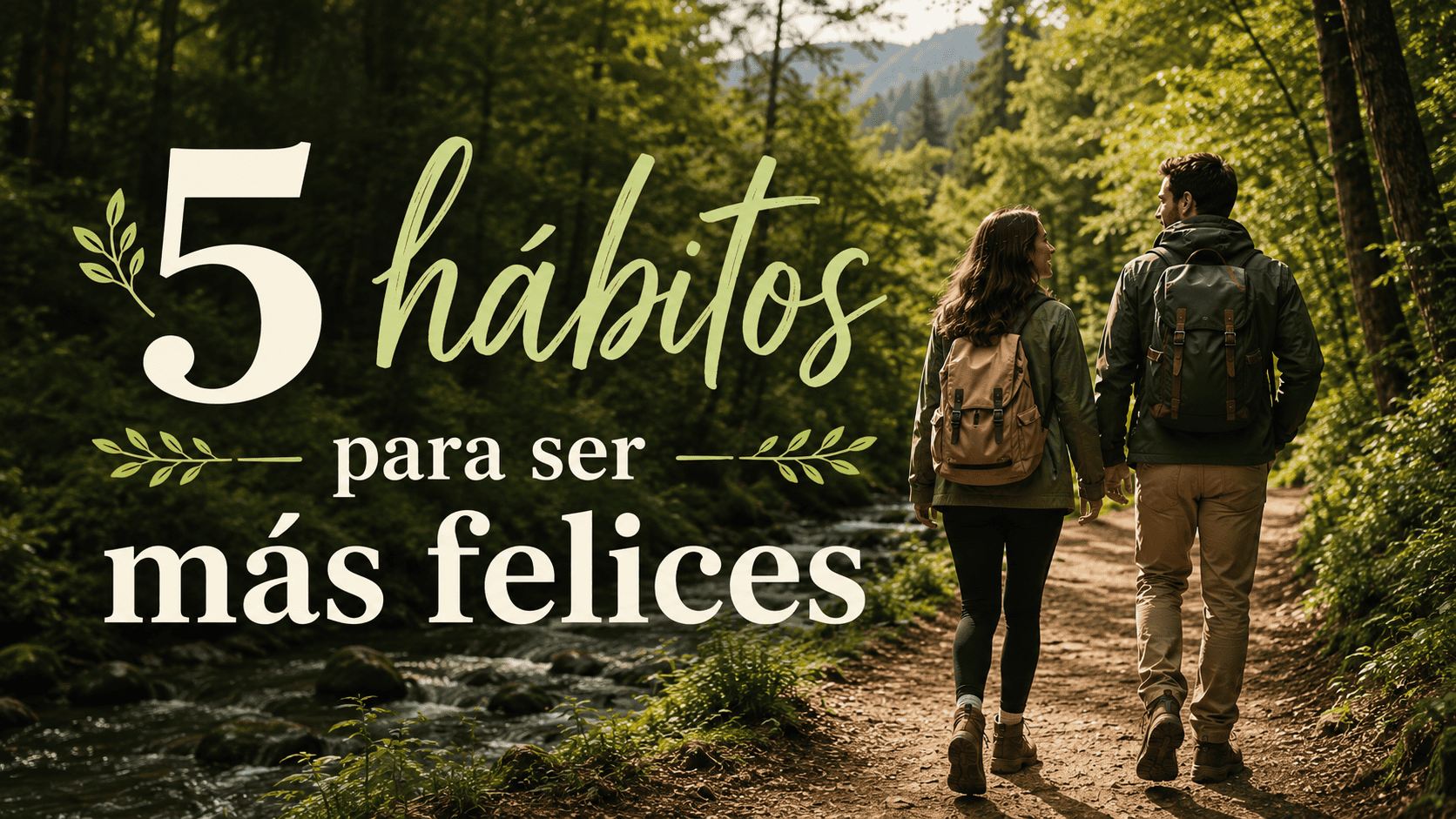 Habitos para ser más felices habitos,felicidad,bienestar